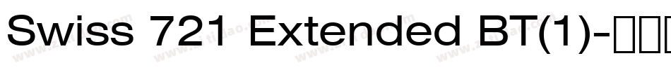 Swiss 721 Extended BT(1)字体转换